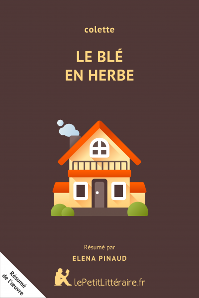 Résumé du livre :  Le Blé en herbe